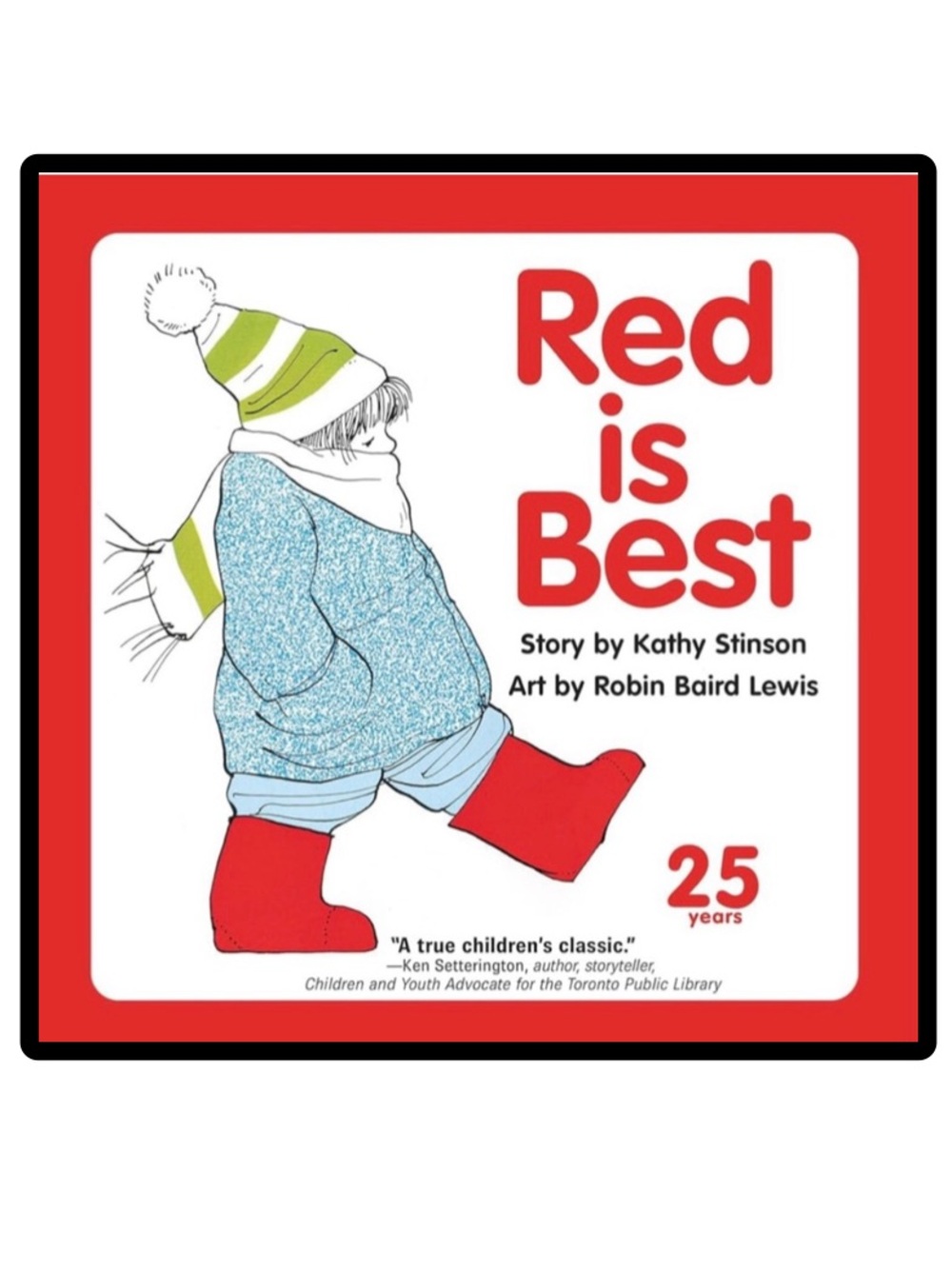 Red is Best
Kathy Stinson
Softcover